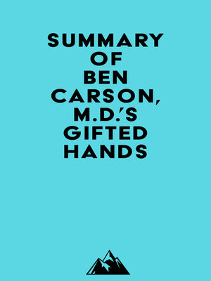 cover image of Summary of Ben Carson, M.D.'s Gifted Hands